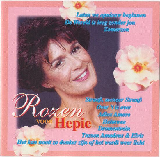 Hepie - Rozen Voor Hepie (Het Bes