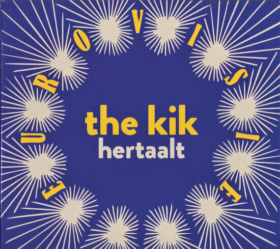 Kik - Kik Hertaalt Eurovisie