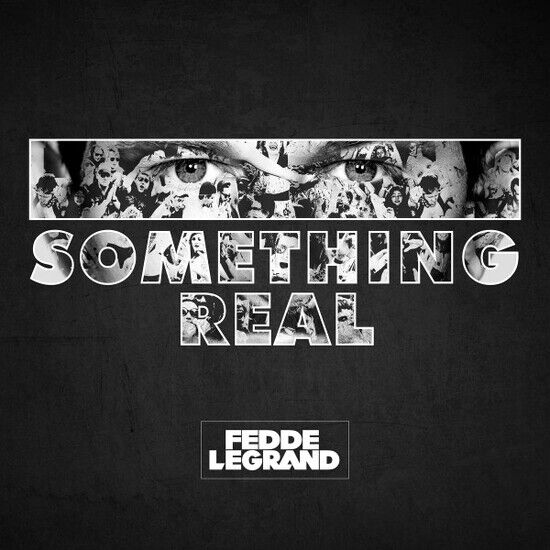 Grand, Fedde Le - Something Real