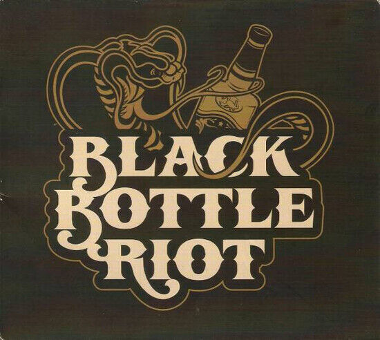 Black Bottle Riot - Black Bottle Riot