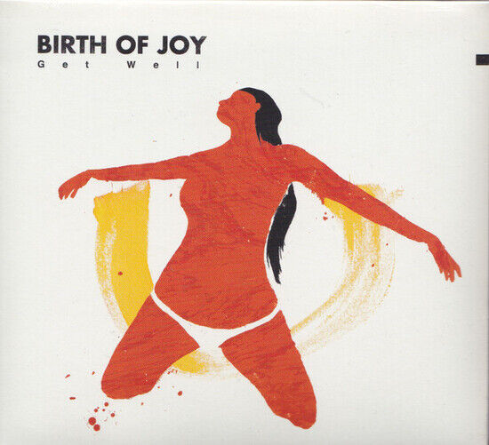 Birth of Joy - Get Well