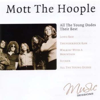 Mott the Hoople - All the Young Dudes