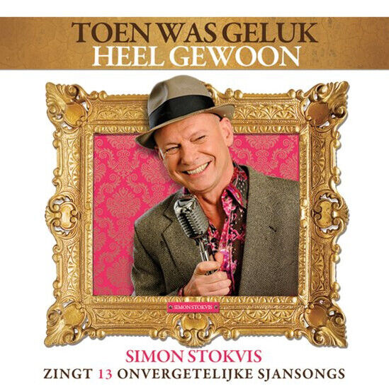 Stockvis, Simon - Toen Was Geluk Heel..