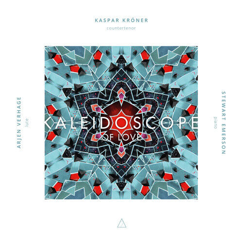 Kroner, Kaspar - Kaleidoscope of Love