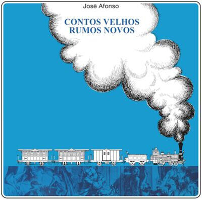 Afonso, Jose - Contos Velhos Rumos Novos