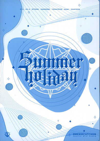 Dreamcatcher - Summer Holiday