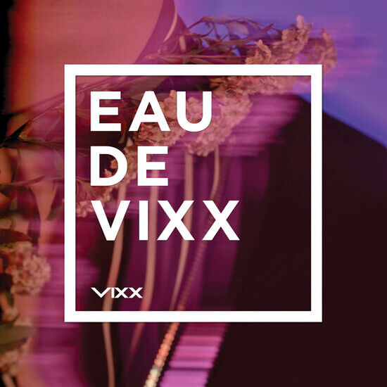 Vixx - Eau De Vixx