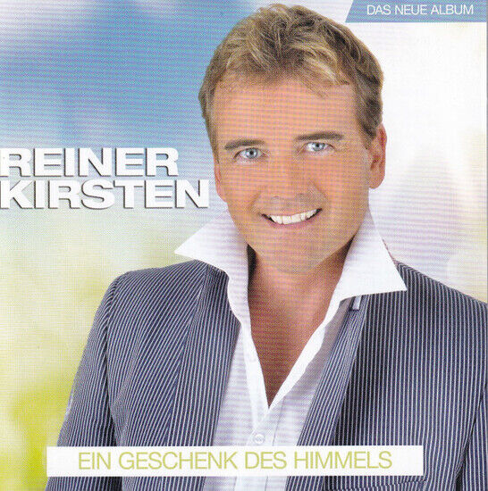 Kirsten, Reiner - Ein Geschenk Des Himmels