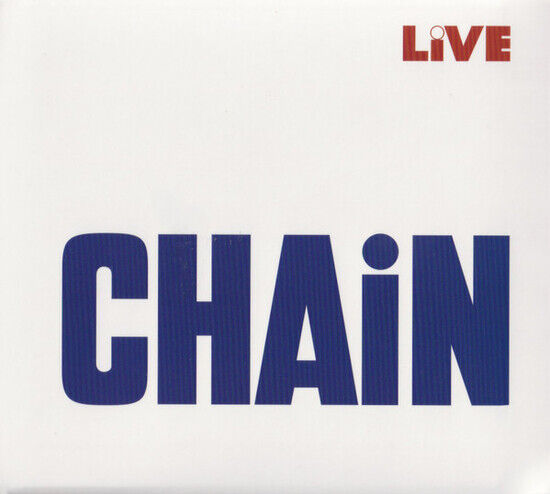 Chain - Live Chain