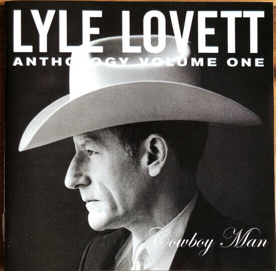 Lovett, Lyle - Anthology Vol.1: Cowbo...