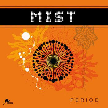 Mist - Period