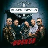 Black Devils with Janne Louhivuori & Ile Kallio - Hooked - CD