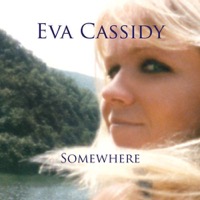 Eva Cassidy - Somewhere (Vinyl)