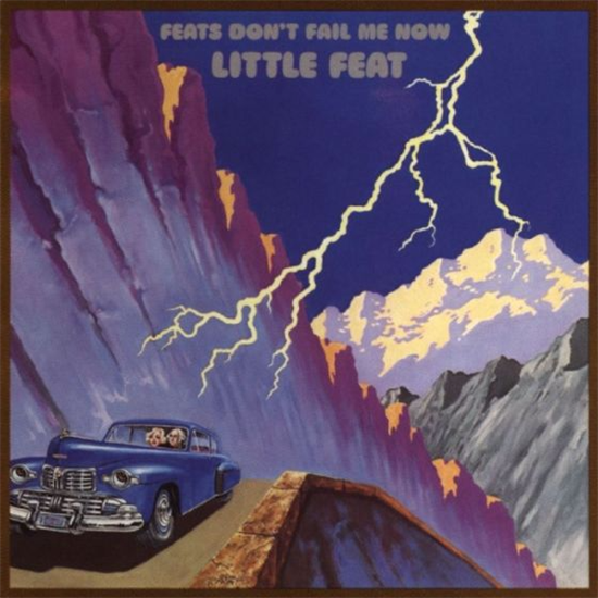 Little Feat - Feats Don\'t Fail Me Now (CD)