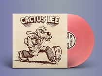 Cactus Lee - Cactus Lee (Ltd Bubblegum Pink Vinyl) (Vinyl)