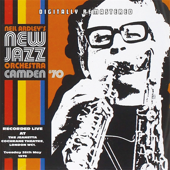 Neil Ardley\'s New Jazz Orchestra - Camden \'70 (CD)