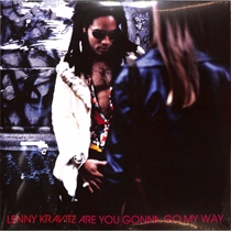 LENNY KRAVITZ - ARE YOU GONNA GO MY WAY (Vinyl)