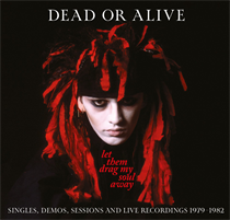 Dead Or Alive - Let Them Drag My Soul Away (Vinyl)