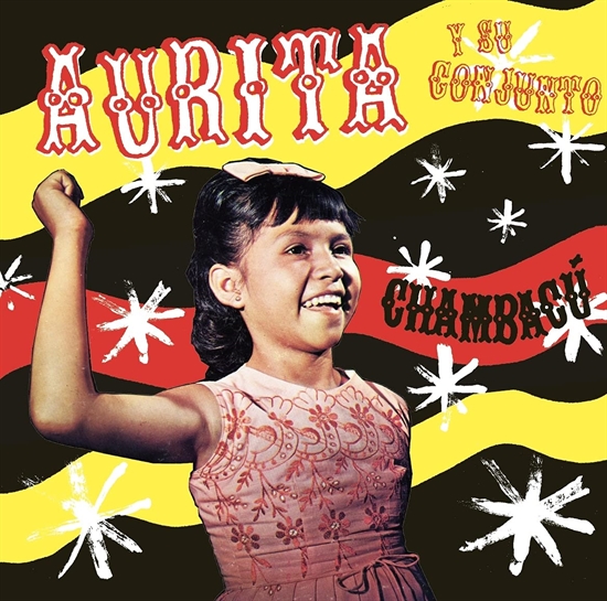 Conjunto, Aurita Y Su: Chambacú (Vinyl)