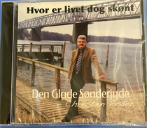 Den Glade Sønderjyde - Hvor Er Livet Dog Skønt (CD)