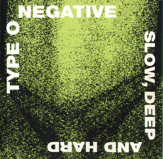 Type O Negative - Slow, Deep and Hard (CD)