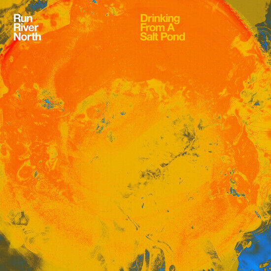 Run River North - Drinking from a Salt Pond (2-L - LP VINYL