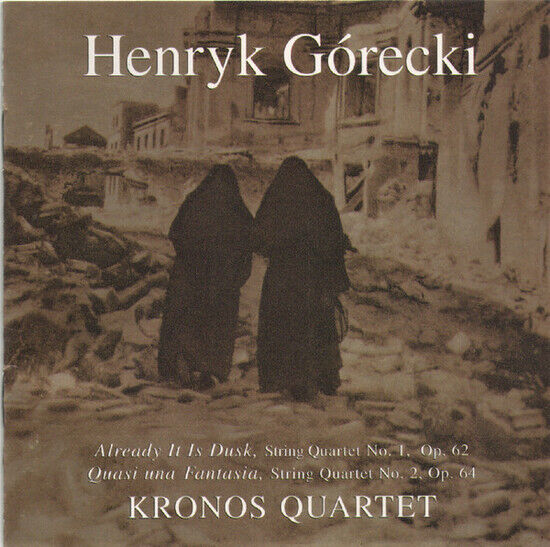 Henryk Gorecki - Kronos Quartet - String Quarte (CD)