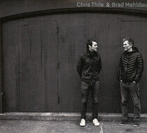 Chris Thile & Brad Mehldau - Chris Thile & Brad Mehldau (CD)