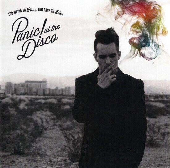 Panic! At The Disco - Too Weird to Live, Too Rare to (CD)