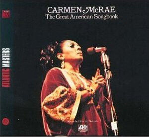 Carmen McRae - The Great American Songbook (CD)