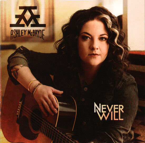 Ashley McBryde - Never Will (CD)