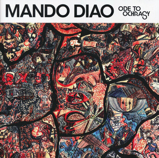 Mando Diao - Ode To Ochrasy (CD)