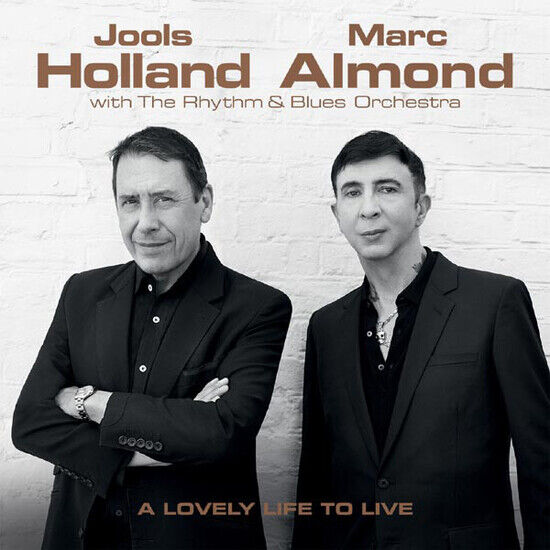 Jools Holland & Marc Almond - A Lovely Life to Live (CD)