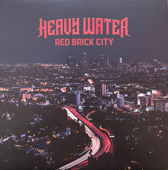 Heavy Water - Red Brick City (Vinyl) (Vinyl)