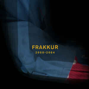 Frakkur - 2000 - 2004 (Vinyl) (Vinyl)