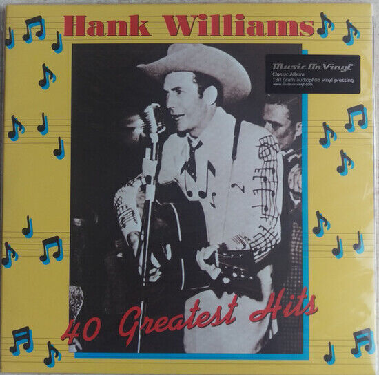 WILLIAMS, HANK - 40 GREATEST HITS - LP