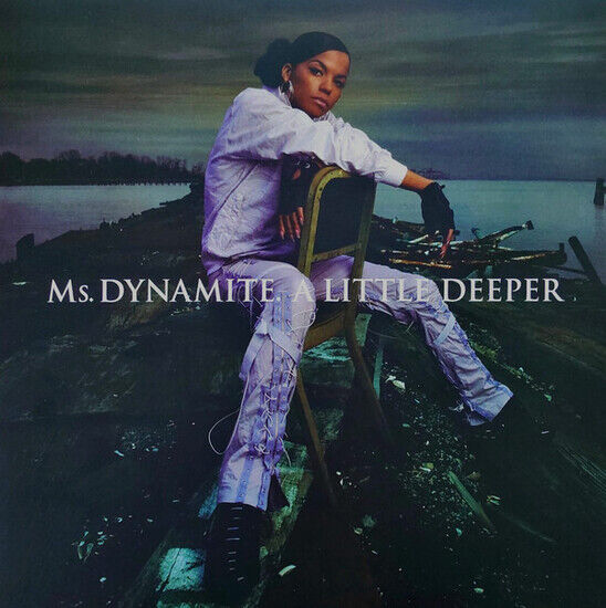 MS. DYNAMITE - A LITTLE DEEPER (Vinyl)