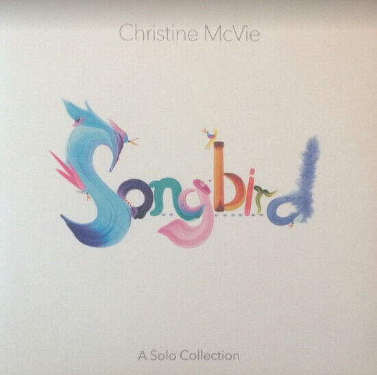 Christine McVie - Songbird (A Solo Collection) (Vinyl)