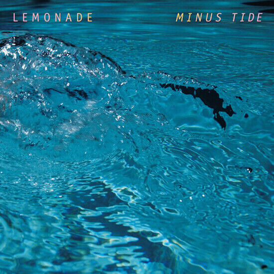 Lemonade - Minus Tide