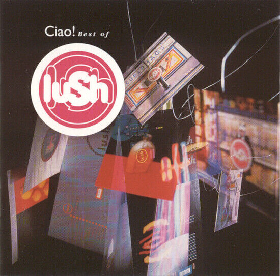 LUSH - CIAO! 1989-1996 (CD)