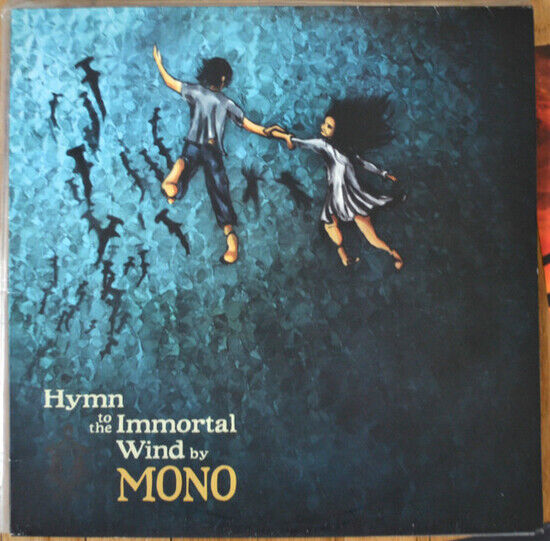 Mono - Hymn to the Immortal Wind