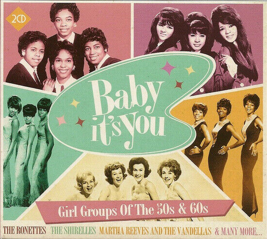 Baby Its You, Girl Groups of t - Baby Its You, Girl Groups of t (CD)