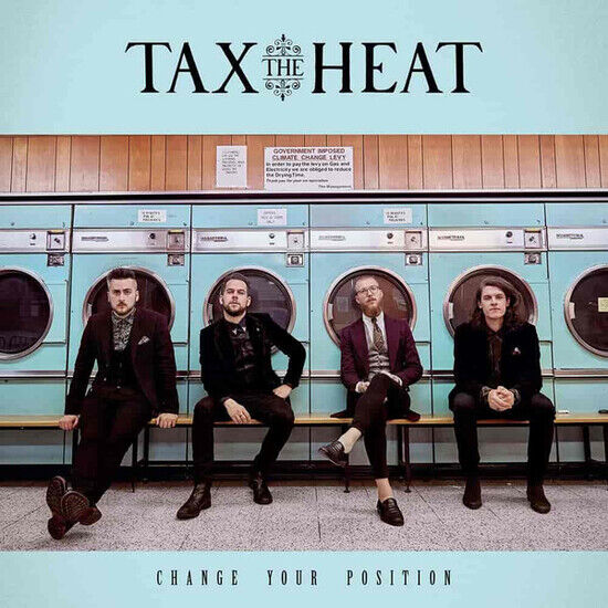 Tax The Heat - Change Your Position (Vinyl)