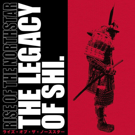 Rise Of The Northstar - The Legacy Of Shi (Ltd White Vinyl) (Vinyl)