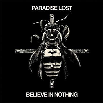 Paradise Lost - Believe In Nothing (CD)