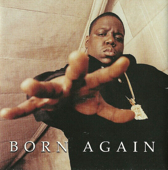 The Notorious B.I.G. - Born Again (CD)