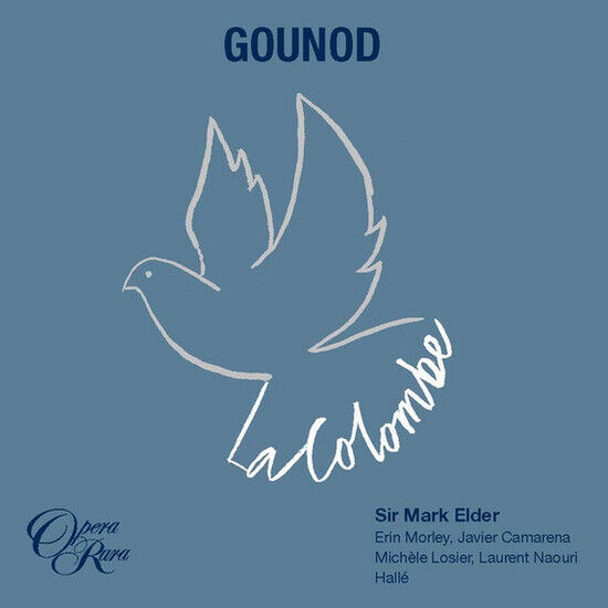 Sir Mark Elder - Gounod: La Colombe (CD)