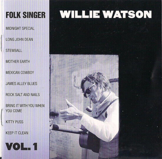 Willie Watson - Folk Singer Vol. 1 (CD)