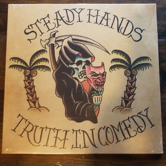 Steady Hands - Truth In Comedy (Vinyl) (Vinyl)