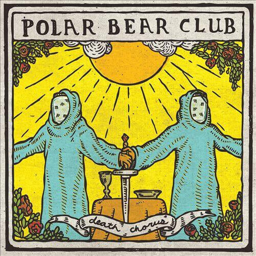 Polar Bear Club - Death Chorus (CD)